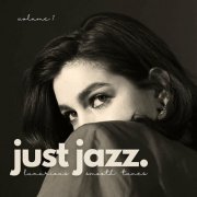 VA - Just Jazz (Luxurious Smooth Tunes, Vol. 1) (2024)