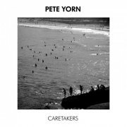 Pete Yorn - Caretakers (2019)