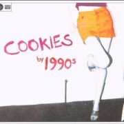 1990s - Cookies (2007)