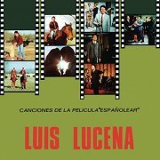 Luis Lucena - Canciones de la Película "Españolear" (Remasterizado 2021) (2021)