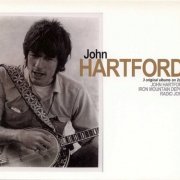 John Hartford - John Hartford / Iron Mountain Depot / Radio John (Reissue) (1969-71/2002)