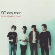 90 Day Men - (It (Is) It) Critical Band (2023)