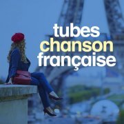 VA - Tubes Chansons Française (2020)