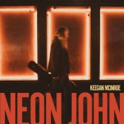 Keegan Mcinroe - Neon John (2026)