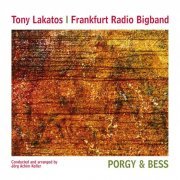 Tony Lakatos, HR Bigband & Jörg Achim Keller - Porgy & Bess (2022)