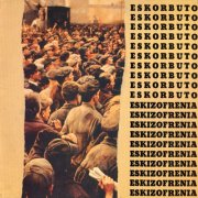 Eskorbuto - Eskizofrenia (1984)