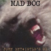 John Entwistle - Mad Dog (Deluxe Edition) (1975) Hi Res