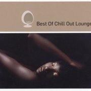 VA - Best Of Chill Out Lounge (2009)