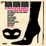 VA - Run Run Run (15 Tracks Of The Month's Best New Music) (2026)