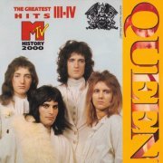 Queen - MTV History 2000: The Greatest III & IV (1999) CD-Rip