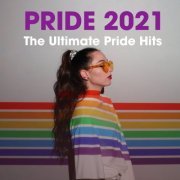 VA - Pride 2021: The Ultimate Pride Hits (2021)