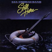 Ian Thomas Band - Still Here (1978)