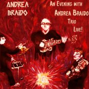 Andrea Braido - An Evening with Andrea Braido Trio Live! (2026) [Hi-Res]