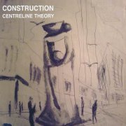 Construction - Centreline Theory (2016) 320 kbps