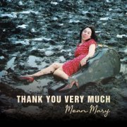 Mean Mary - Thank You Very Much (2006)
