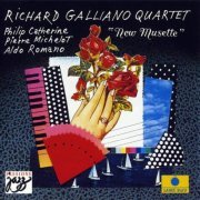 Richard Galliano Quartet - New Musette (1991) [CDRip]