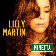 Lilly Martin - Minetta (2018)