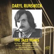 Daryl Runswick - The Jazz Years (Live) (2017)