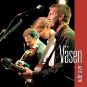 Väsen - Live In Japan (2005)