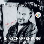 Reinhard Mey - IN ASCHAFFENBURG - die wiedergefundene Tournee 1992 (Live) (2024) Hi-Res