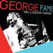 Georgie Fame - '60s London Swing (2010)