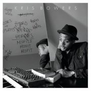 Kris Bowers - Heroes + Misfits (2014)