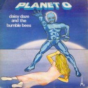 Daisy Daze And The Bumble Bees - Planet O (1979)