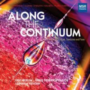 Eric Berlin - Along The Continuum - Music for Trumpet, Trombone and Piano (2020)