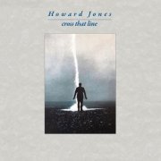 Howard Jones - Cross That Line (Expanded and Remastered Edition) (1989) [Hi-Res]