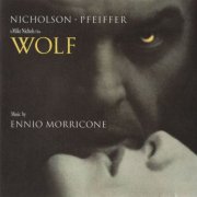Ennio Morricone - Wolf - Original  Motion Picture Soundtrack (1994)