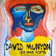 David Munyon - Code Name: Painter (2026)