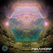 Miramorf - Opaque Window (2022)