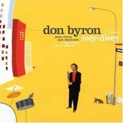 Don Byron - Ivey-Divey (2004)