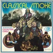 The Kasenetz-Katz Orchestral Cirkus - Classical Smoke (1969) Vinyl