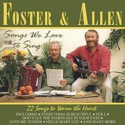 Foster & Allen - Songs We Love to Sing (1994/2019)