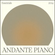 VA - Andante Piano Essentials 2024 (2024) [Hi-Res]