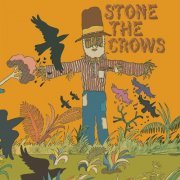 Stone the Crows - Stone the Crows (Remastered) (2020) [Hi-Res]