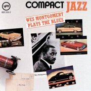 Wes Montgomery - Compact Jazz: Wes Montgomery Plays The Blues (1988)