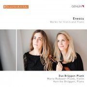 Marie Radauer-Plank, Henrike Bruggen - Enescu: Works for Violin and Piano (2019) CD-Rip