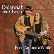 Dalannah and Owen - Been Around a While (2015)