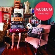 Ball Park Music - Museum (2012)