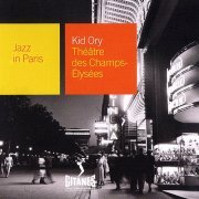 Kid Ory - Théâtre Des Champs-Élysées (1956)