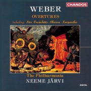 Carl Maria von Weber, Neeme Järvi, Philharmonia Orchestra - Weber: Overtures (1992)