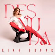 Kika Edgar - Desnuda (2025) Hi-Res