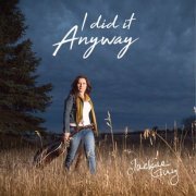 Jackie Guy - I Did It Anyway (2019)