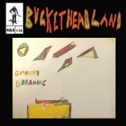 Buckethead - Live Geometry Dreaming (Pike 464) (2023)