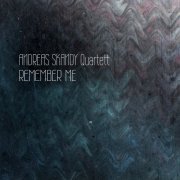 Andreas Skandy - Remember Me (2021)