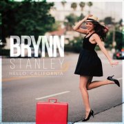 Brynn Stanley - Hello, California (2015)