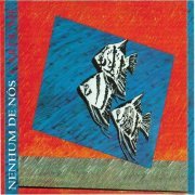 Nenhum de Nós - Cardume (1989)