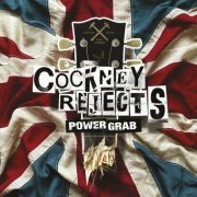 Cockney Rejects - Power Grab (2022)